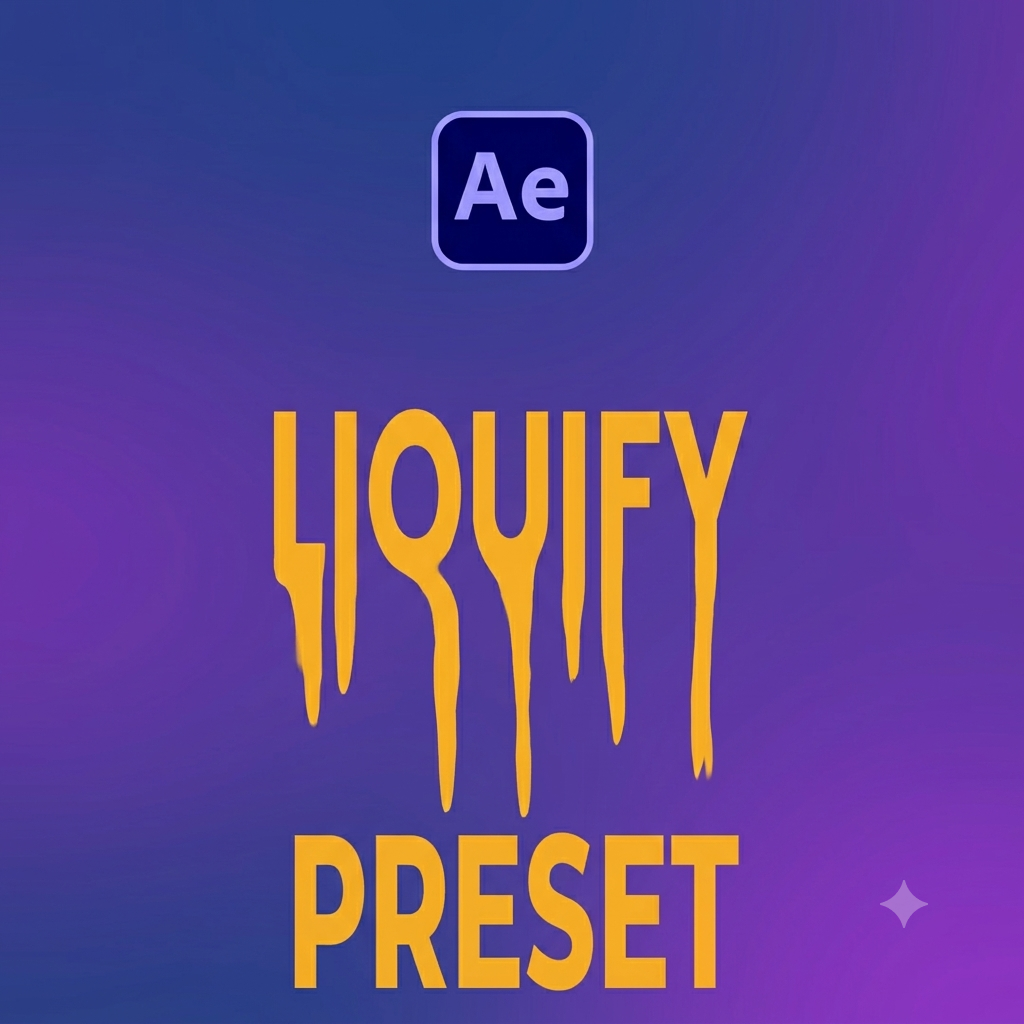 Liquify Effect Preset
